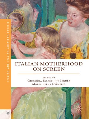 cover image of Italian Motherhood on Screen